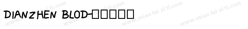 DIANZHEN BLOD字体转换